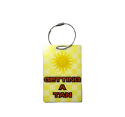Luggage Tag “Getting a Tan"